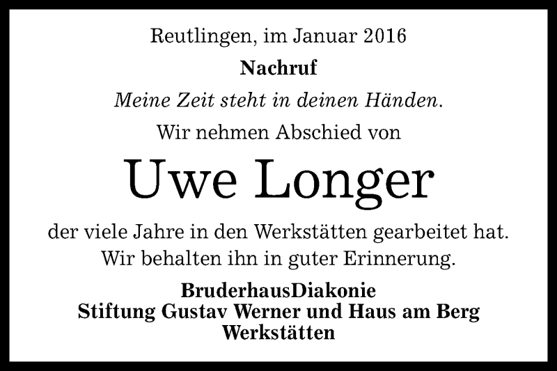  Traueranzeige für Uwe Longer vom 23.01.2016 aus Reutlinger Generalanzeiger