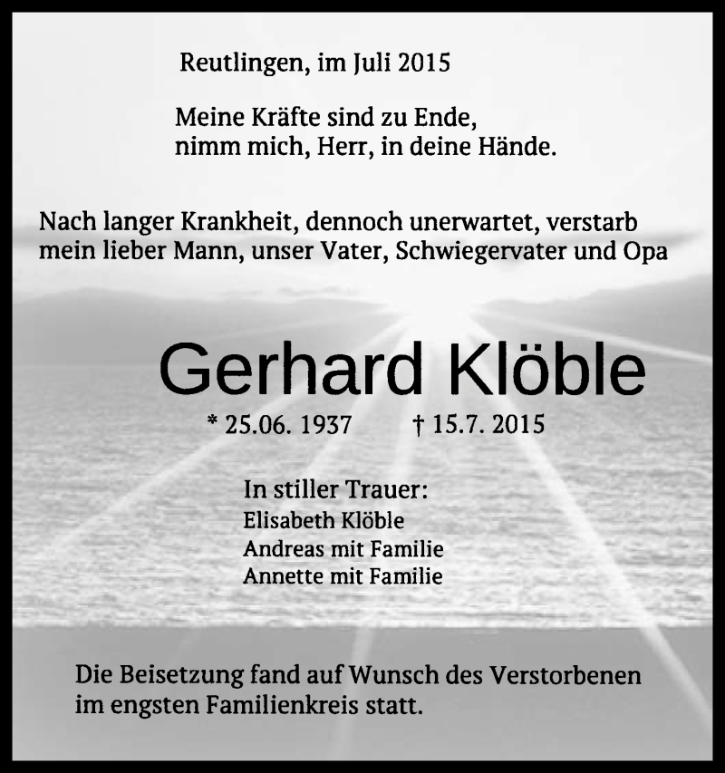  Traueranzeige für Gerhard Klöble vom 25.07.2015 aus Reutlinger Generalanzeiger