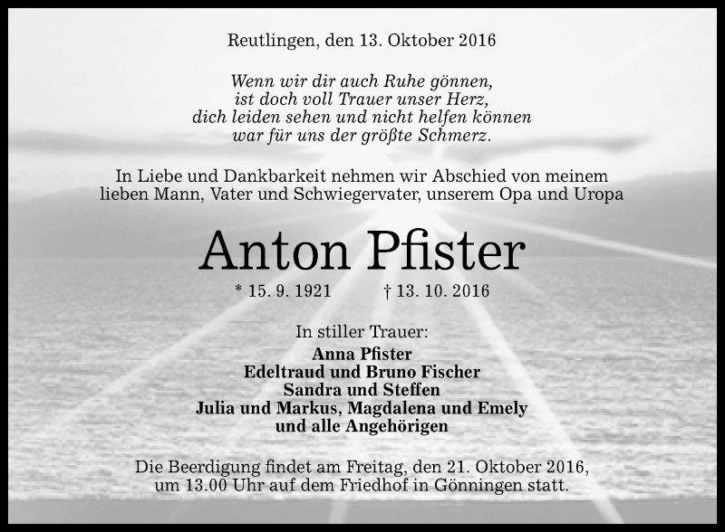  Traueranzeige für Anton Pfister vom 19.10.2016 aus Reutlinger Generalanzeiger