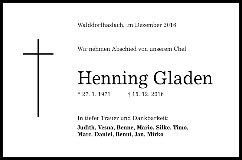  Traueranzeige für Henning Gladen vom 17.12.2016 aus Reutlinger Generalanzeiger