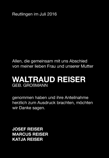 Anzeige von Waltraud Reiser von Reutlinger Generalanzeiger