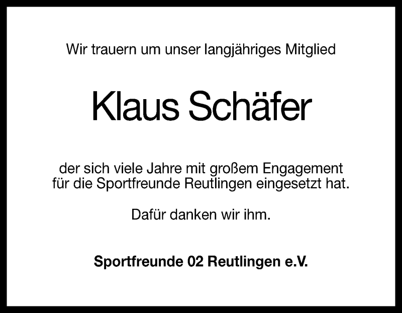  Traueranzeige für Klaus Schäfer vom 27.01.2017 aus Reutlinger Generalanzeiger
