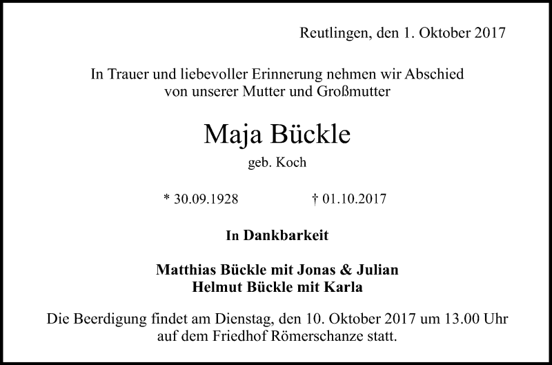  Traueranzeige für Maja Bückle vom 07.10.2017 aus Reutlinger General-Anzeiger