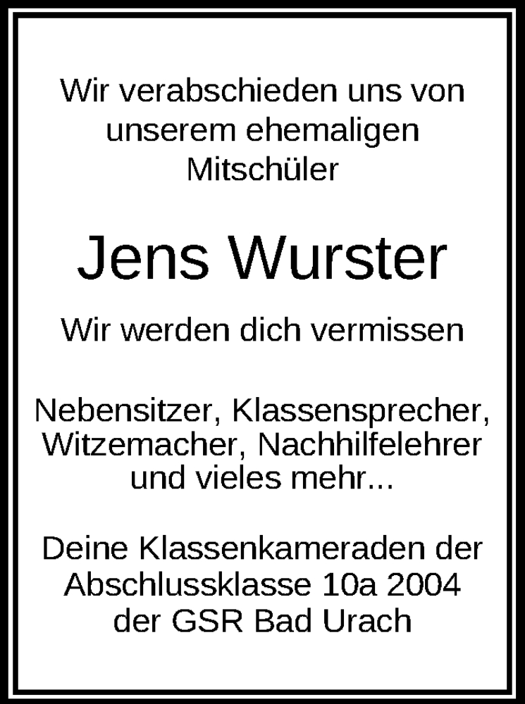  Traueranzeige für Jens Wurster vom 18.11.2017 aus Reutlinger General-Anzeiger