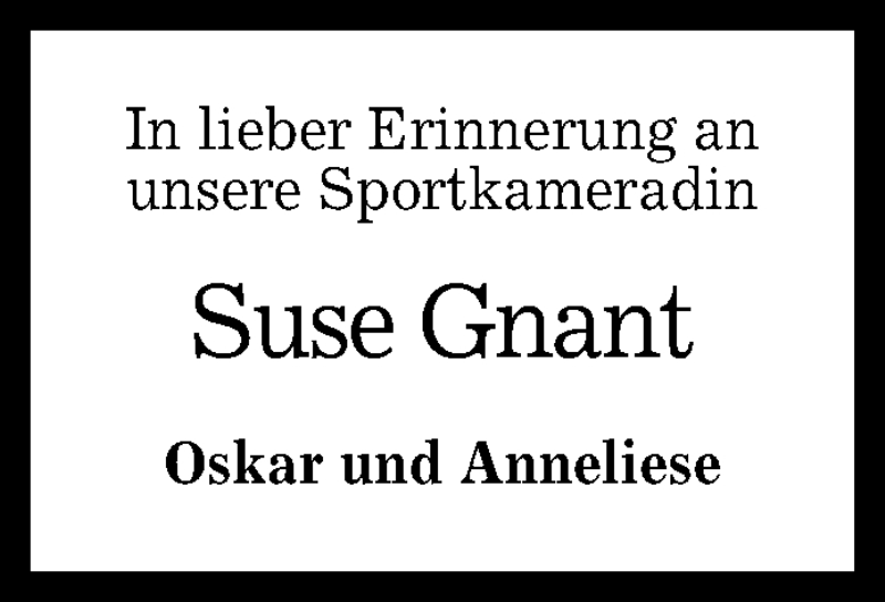  Traueranzeige für Suse Gnant vom 26.05.2018 aus Reutlinger General-Anzeiger