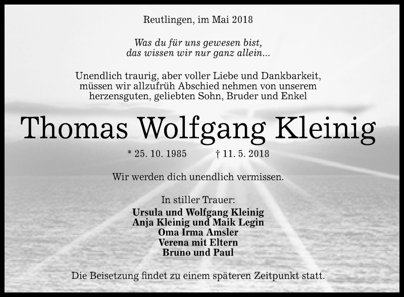  Traueranzeige für Thomas Wolfgang Kleinig vom 18.05.2018 aus Reutlinger General-Anzeiger