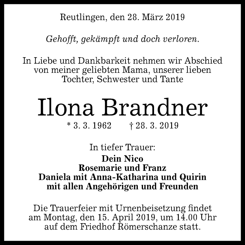  Traueranzeige für Ilona Brandner vom 09.04.2019 aus Reutlinger General-Anzeiger