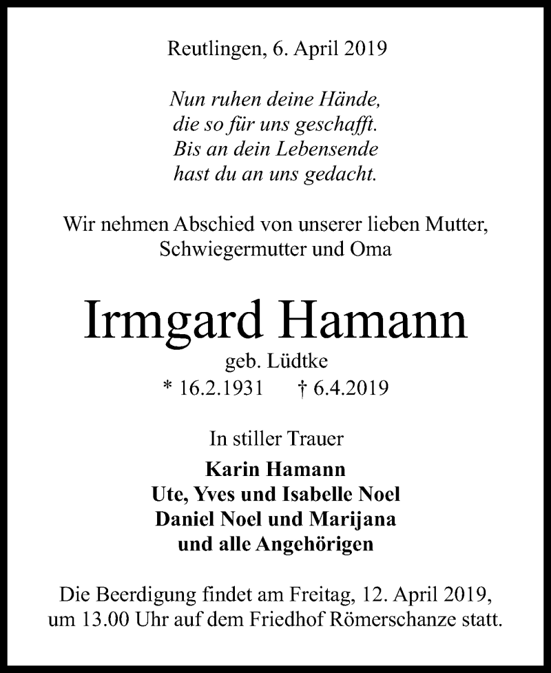  Traueranzeige für Irmgard Hamann vom 09.04.2019 aus Reutlinger General-Anzeiger