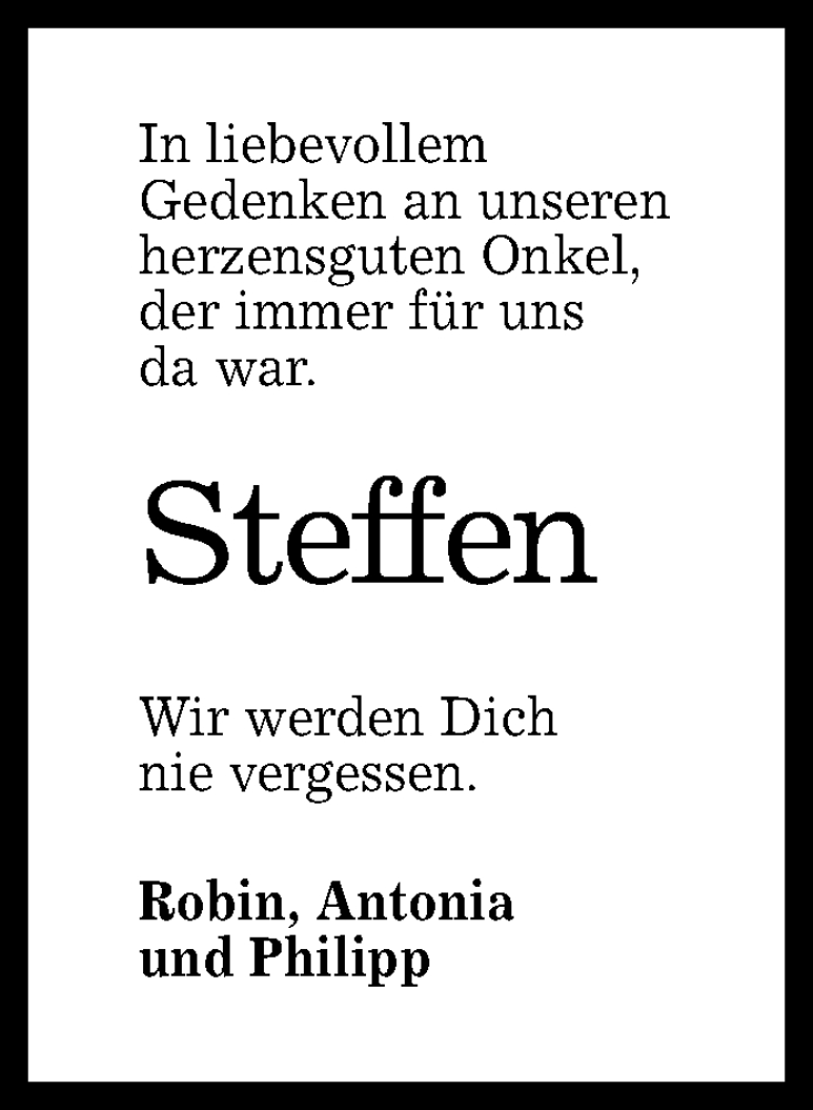  Traueranzeige für Steffen  vom 29.06.2019 aus Reutlinger General-Anzeiger