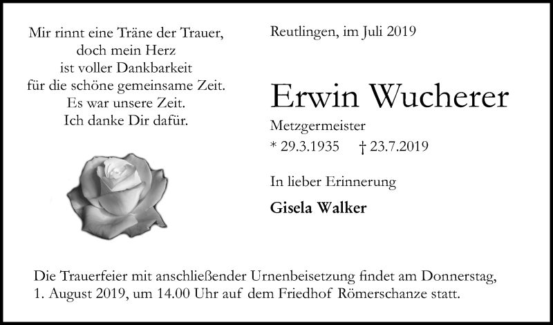  Traueranzeige für Erwin Wucherer vom 27.07.2019 aus Reutlinger General-Anzeiger