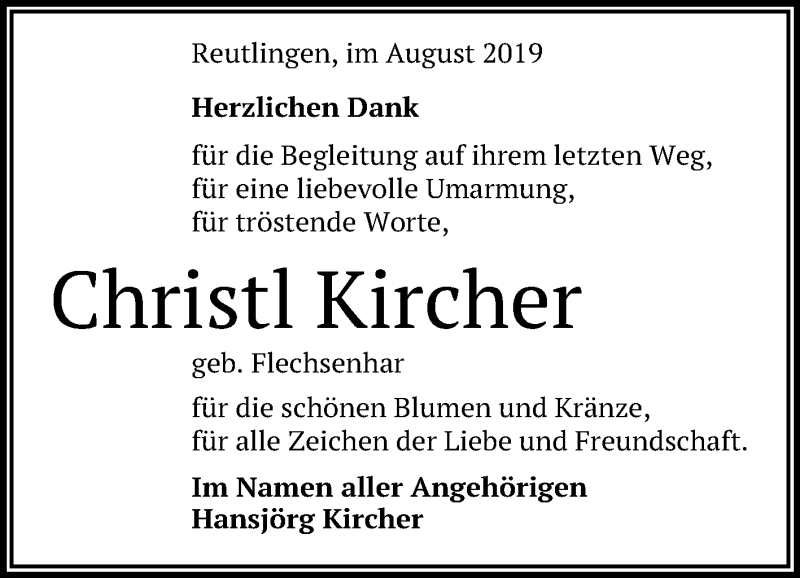  Traueranzeige für Christl Kircher vom 13.08.2019 aus Reutlinger General-Anzeiger