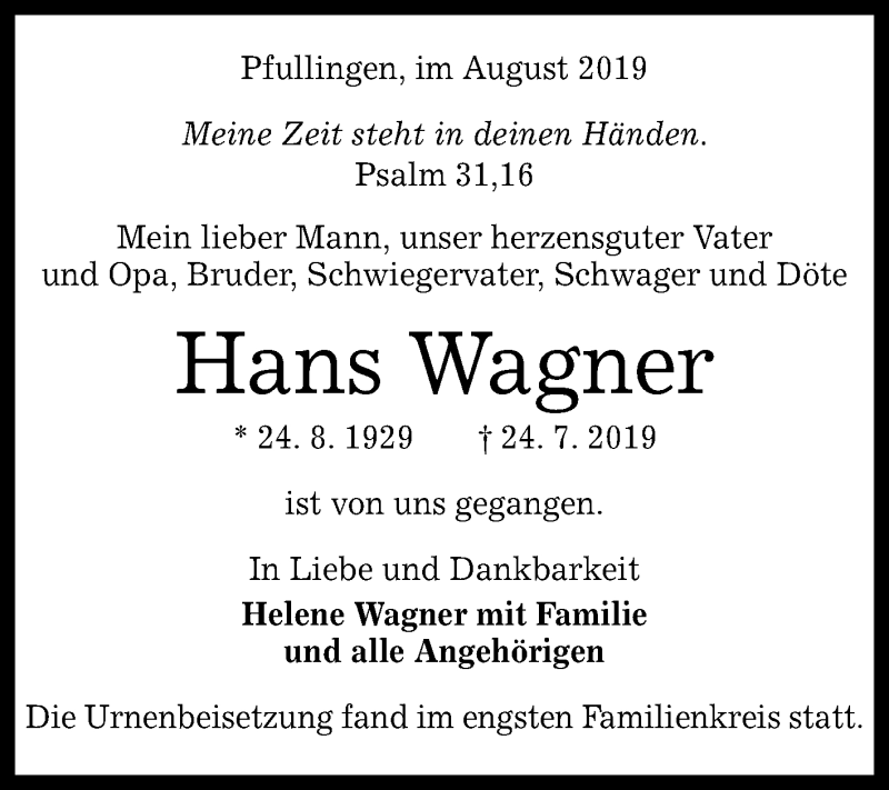  Traueranzeige für Hans Wagner vom 10.08.2019 aus Reutlinger General-Anzeiger