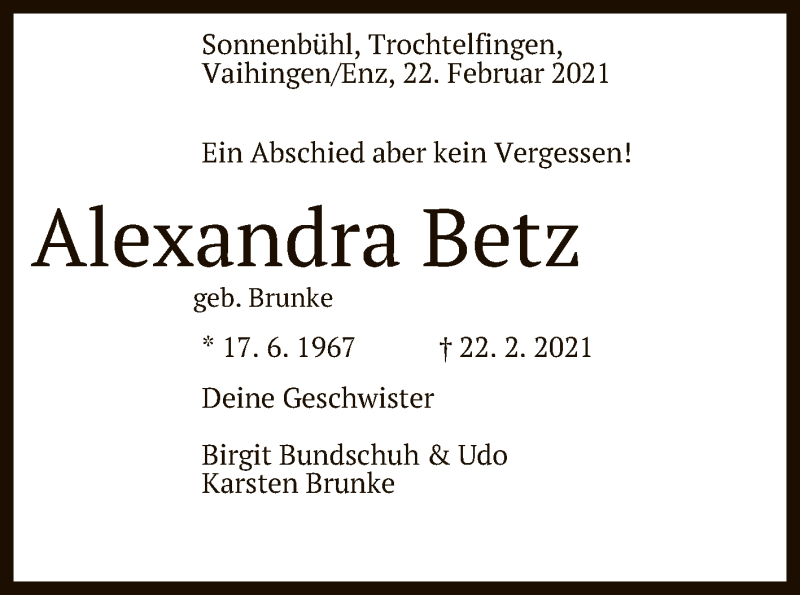  Traueranzeige für Alexandra Betz vom 23.02.2021 aus Reutlinger General-Anzeiger