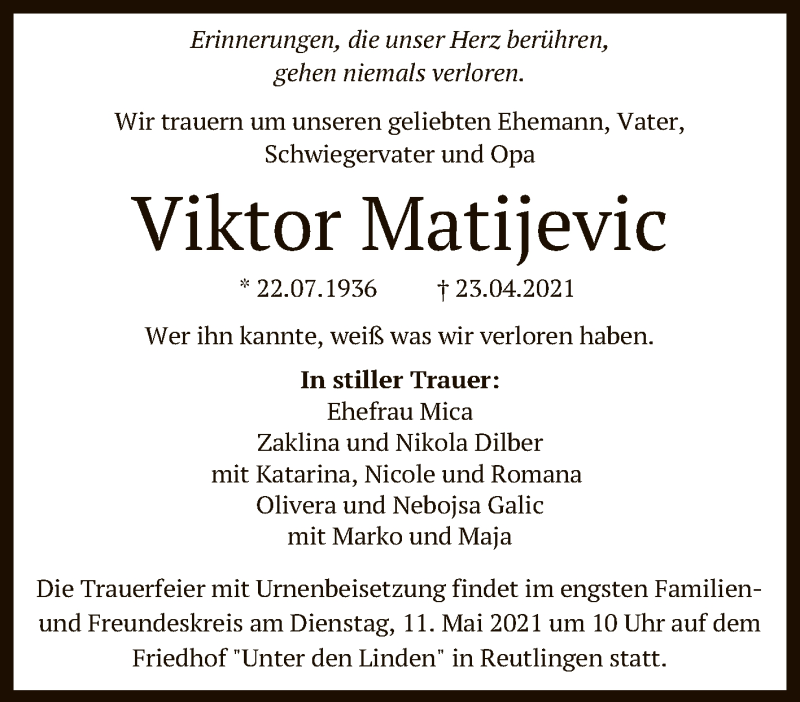  Traueranzeige für Viktor Matijevic vom 06.05.2021 aus Reutlinger General-Anzeiger