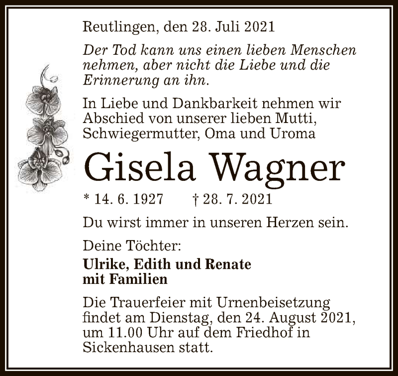  Traueranzeige für Gisela Wagner vom 31.07.2021 aus Reutlinger General-Anzeiger