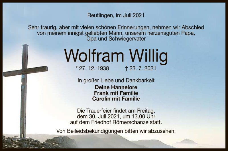  Traueranzeige für Wolfram Willig vom 28.07.2021 aus Reutlinger General-Anzeiger