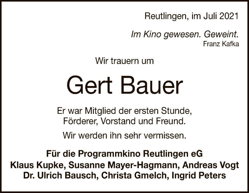  Traueranzeige für Gert Bauer vom 02.08.2021 aus Reutlinger General-Anzeiger