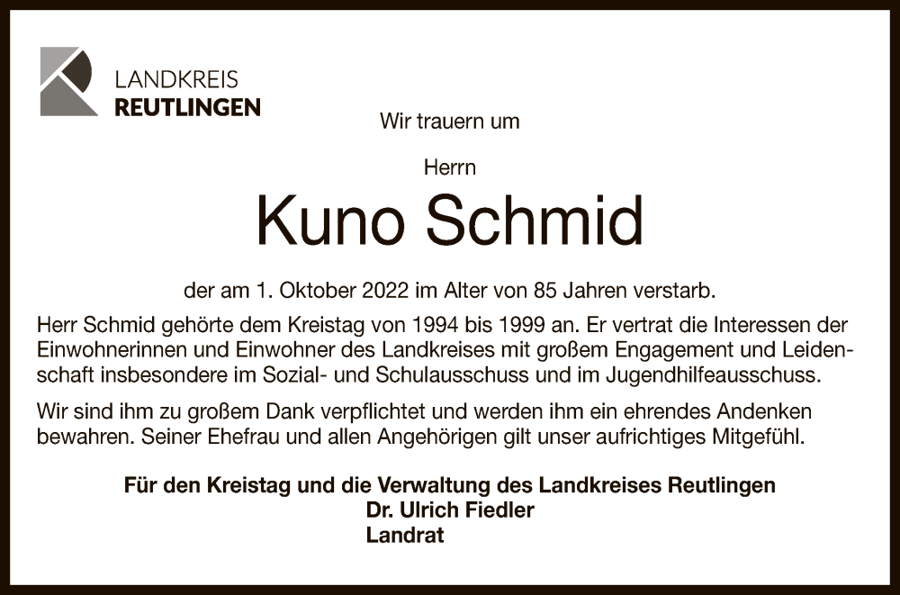  Traueranzeige für Kuno Schmid vom 06.10.2022 aus Reutlinger General-Anzeiger