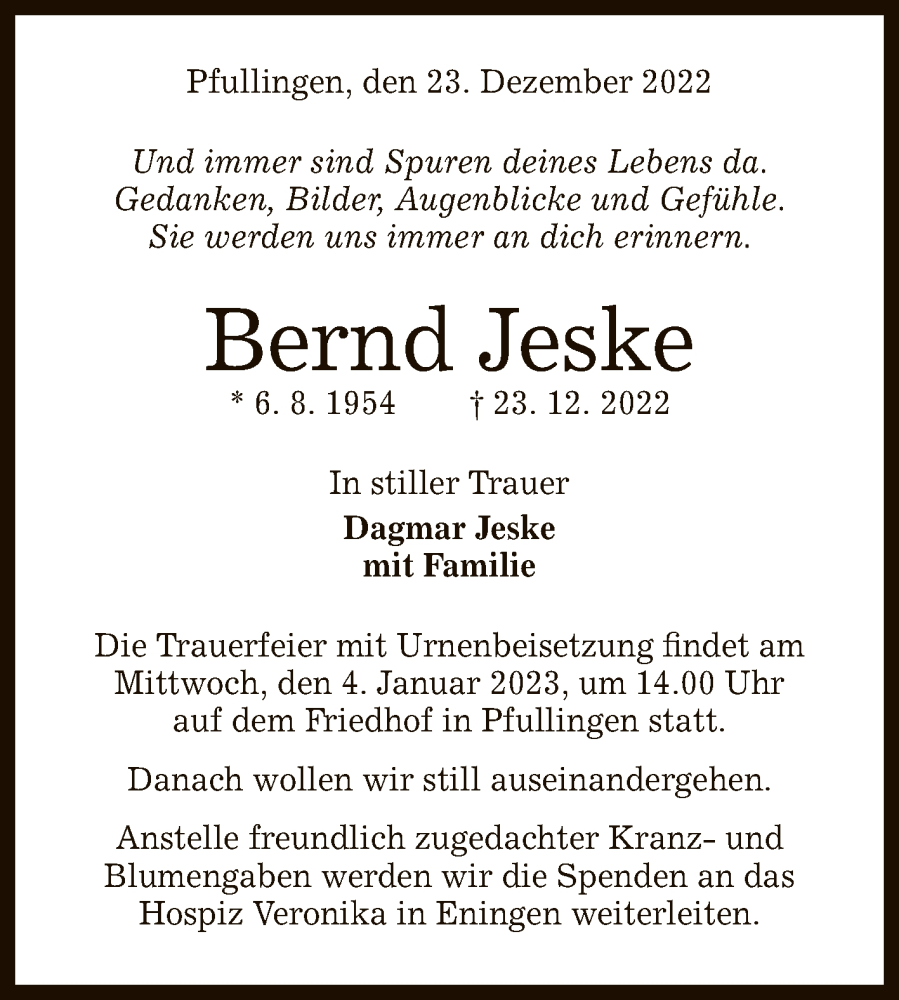 Traueranzeige für Bernd Jeske vom 31.12.2022 aus Reutlinger General-Anzeiger