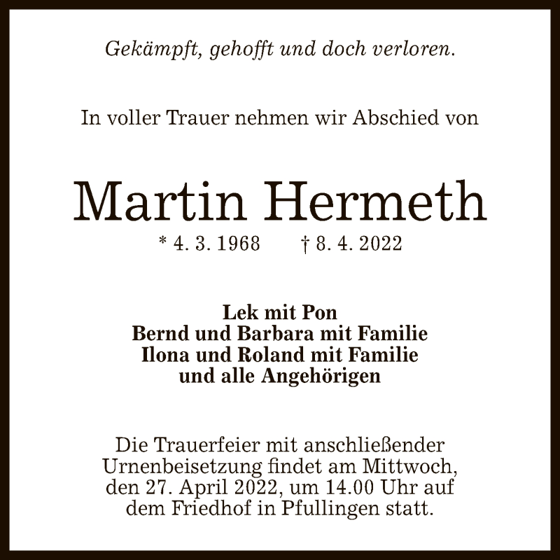  Traueranzeige für Martin Hermeth vom 23.04.2022 aus Reutlinger General-Anzeiger