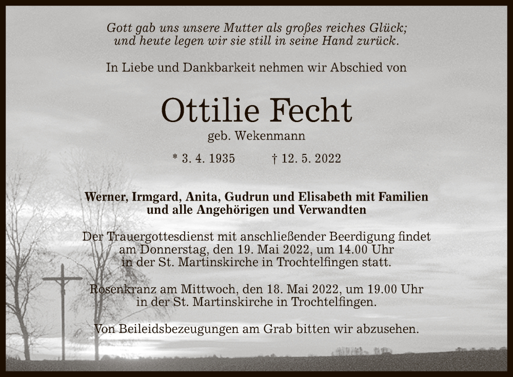  Traueranzeige für Ottilie Fecht vom 17.05.2022 aus Reutlinger General-Anzeiger