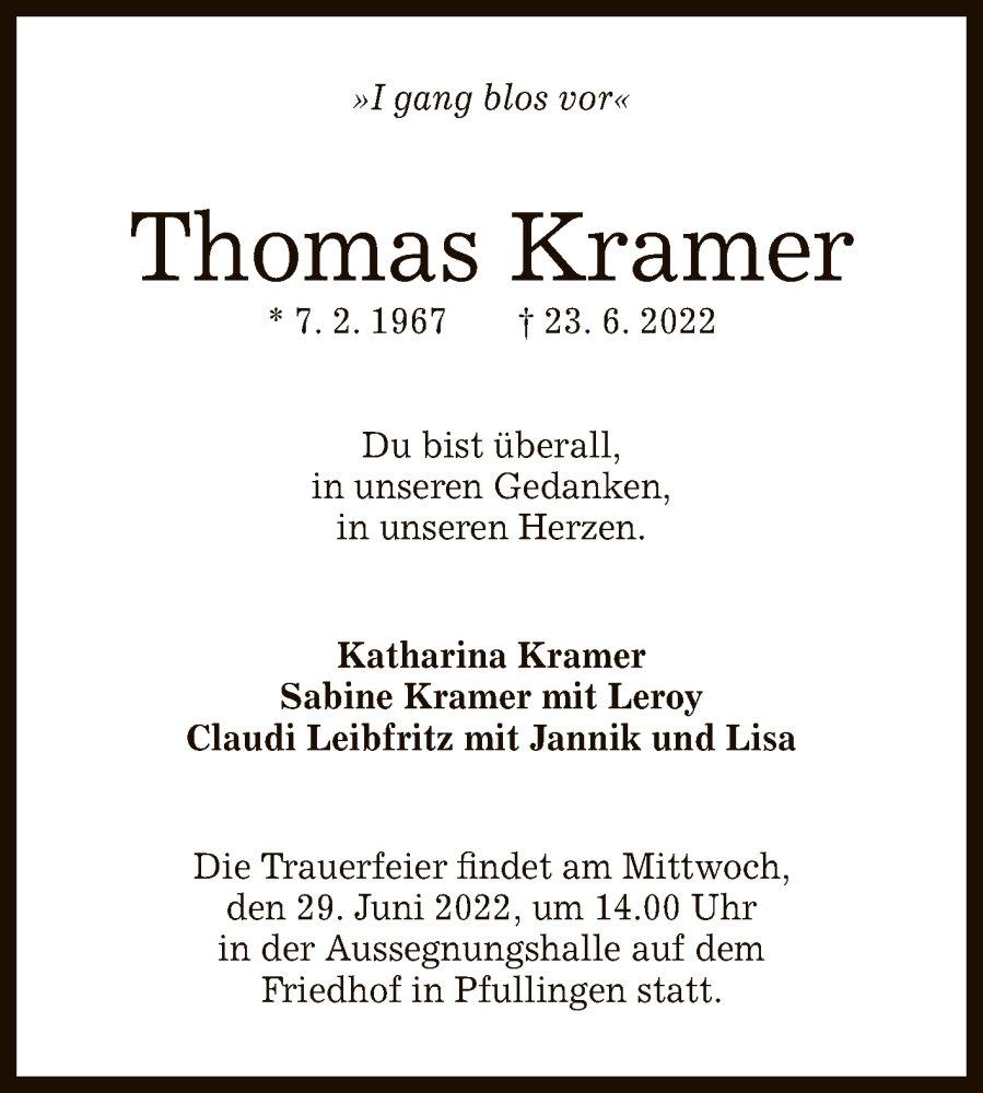  Traueranzeige für Thomas Kramer vom 25.06.2022 aus Reutlinger General-Anzeiger