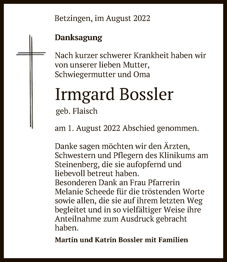  Traueranzeige für Irmgard Bossler vom 06.08.2022 aus Reutlinger General-Anzeiger