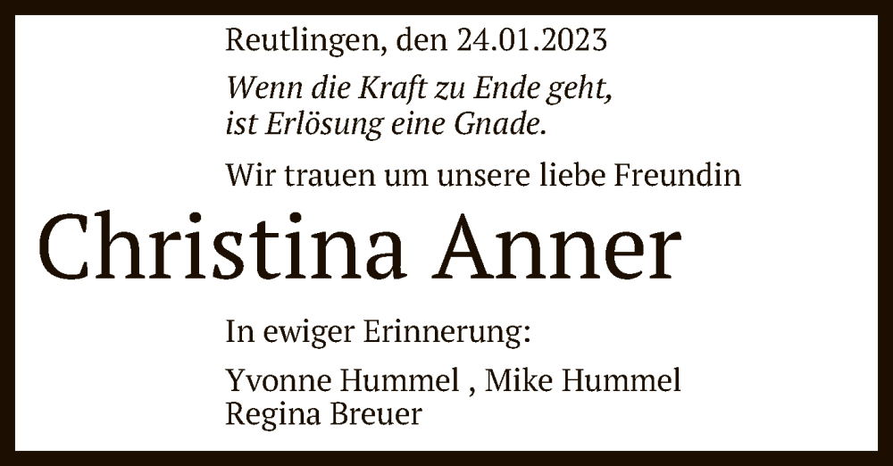  Traueranzeige für Christina Anner vom 26.01.2023 aus Reutlinger General-Anzeiger