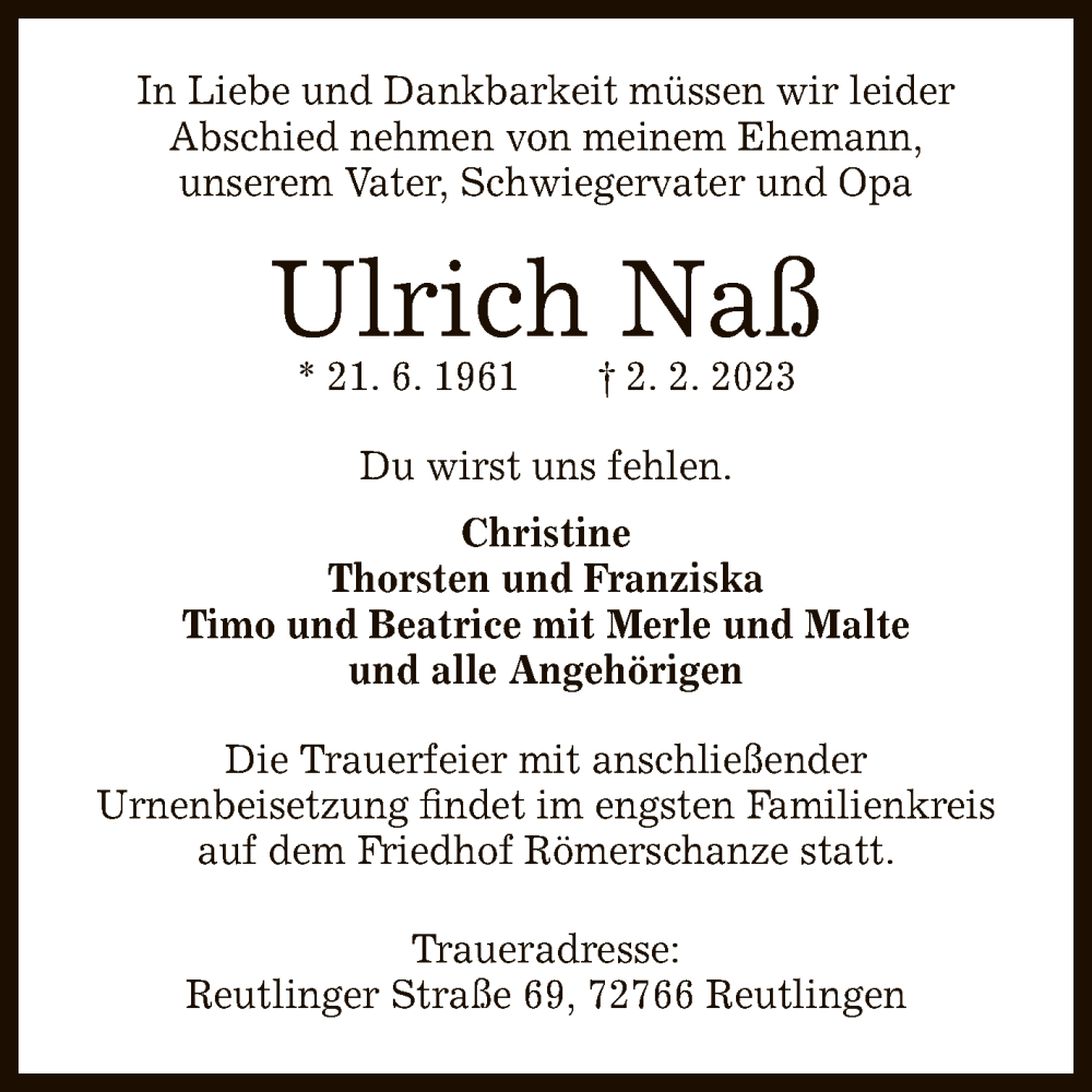  Traueranzeige für Ulrich Naß vom 11.02.2023 aus Reutlinger General-Anzeiger