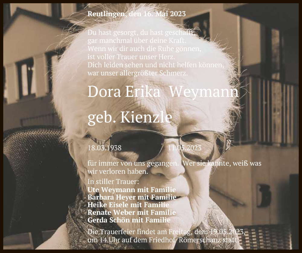  Traueranzeige für Dora Erika Weymann vom 16.05.2023 aus Reutlinger General-Anzeiger