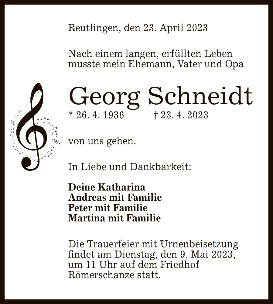  Traueranzeige für Georg Schneidt vom 04.05.2023 aus Reutlinger General-Anzeiger