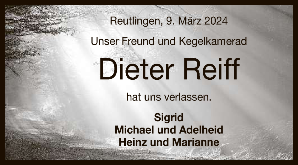  Traueranzeige für Dieter Reiff vom 16.03.2024 aus Reutlinger General-Anzeiger