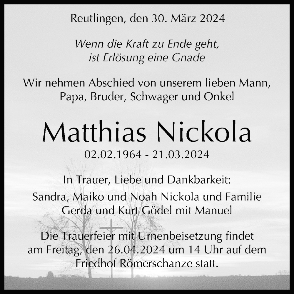  Traueranzeige für Matthias Nickola vom 30.03.2024 aus Reutlinger General-Anzeiger