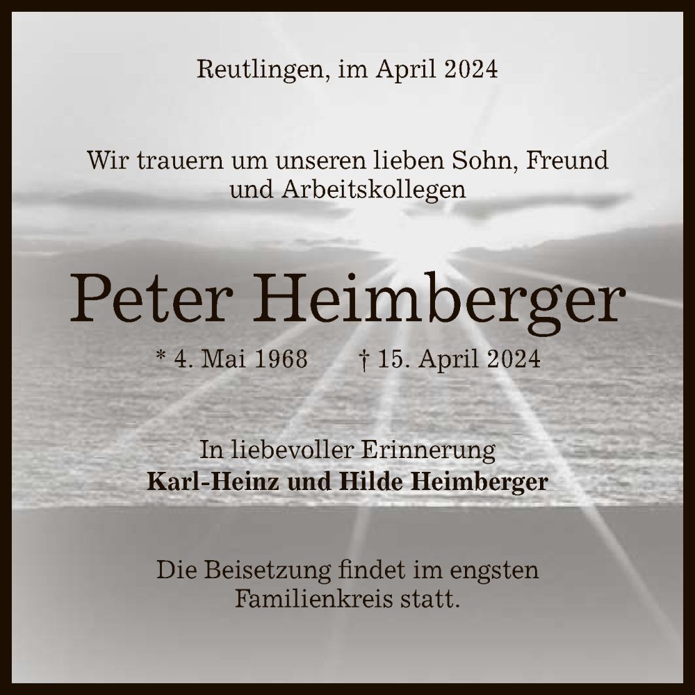  Traueranzeige für Peter Heimberger vom 20.04.2024 aus Reutlinger General-Anzeiger