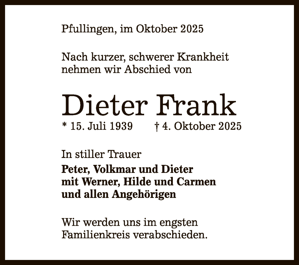 Traueranzeige für Dieter Frank vom 11.10.2025 aus Reutlinger General-Anzeiger