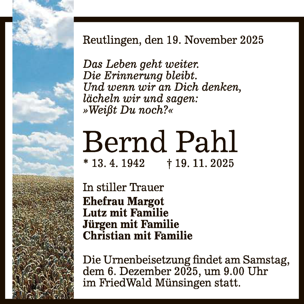  Traueranzeige für Bernd Pahl vom 22.11.2025 aus Reutlinger General-Anzeiger