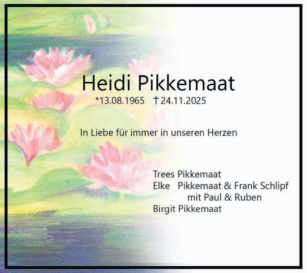  Traueranzeige für Heidi Pikkemaat vom 06.12.2025 aus Reutlinger General-Anzeiger