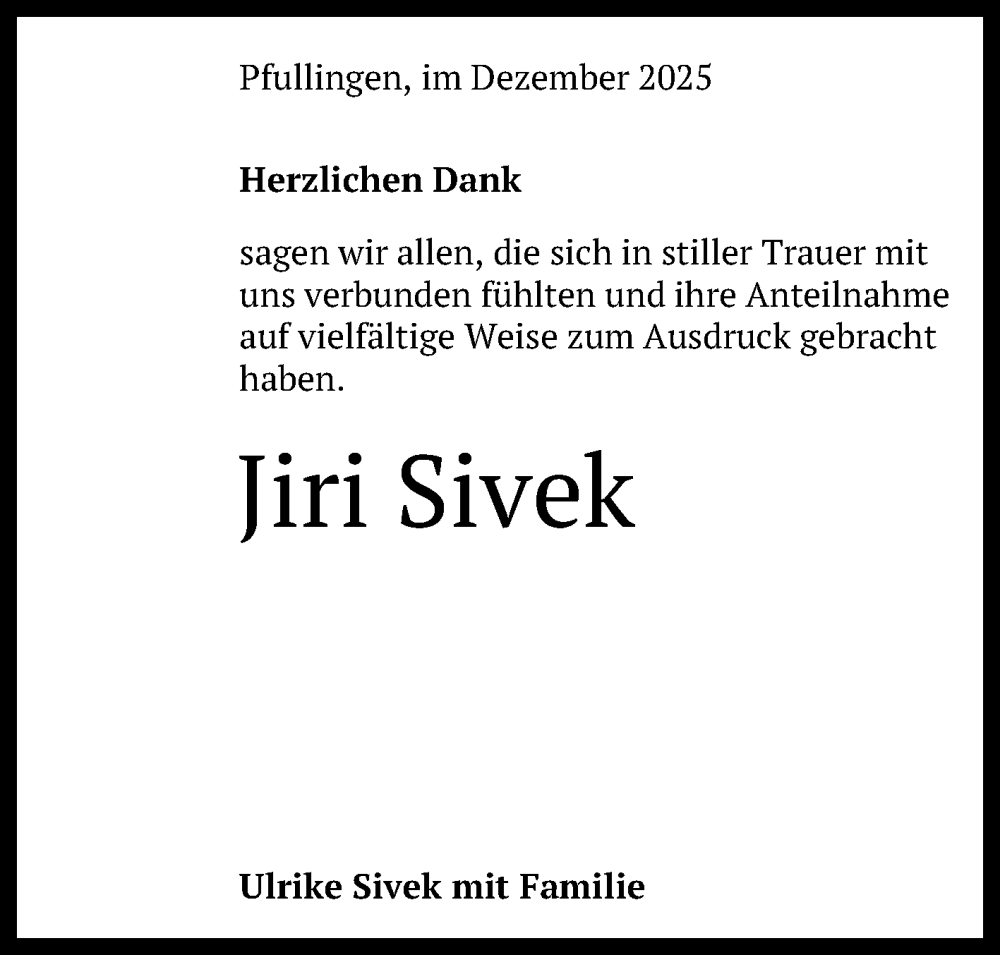  Traueranzeige für Jiri Sivek vom 13.12.2025 aus Reutlinger General-Anzeiger