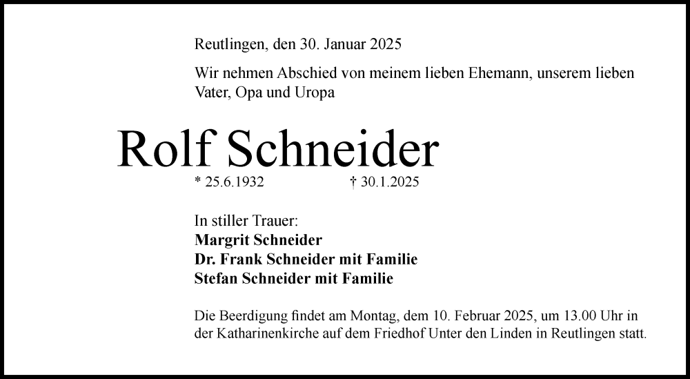  Traueranzeige für Rolf Schneider vom 05.02.2025 aus Reutlinger General-Anzeiger