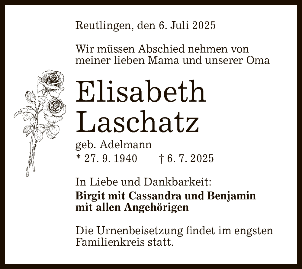  Traueranzeige für Elisabeth Laschatz vom 12.07.2025 aus Reutlinger General-Anzeiger