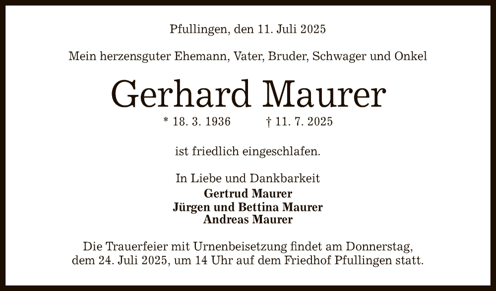  Traueranzeige für Gerhard Maurer vom 19.07.2025 aus Reutlinger General-Anzeiger