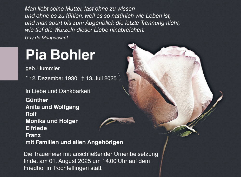  Traueranzeige für Pia Bohler vom 25.07.2025 aus Reutlinger General-Anzeiger