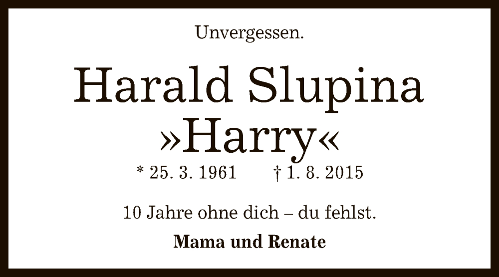  Traueranzeige für Harald Slupina vom 02.08.2025 aus Reutlinger General-Anzeiger