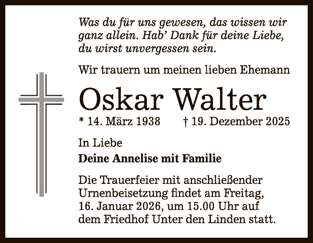 Traueranzeige für Oskar Walter vom 10.01.2026 aus Reutlinger General-Anzeiger