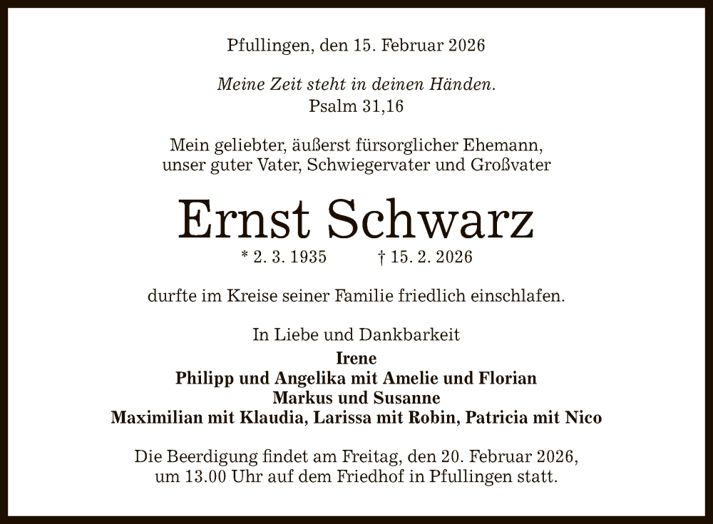 Traueranzeige für Ernst Schwarz vom 18.02.2026 aus Reutlinger General-Anzeiger